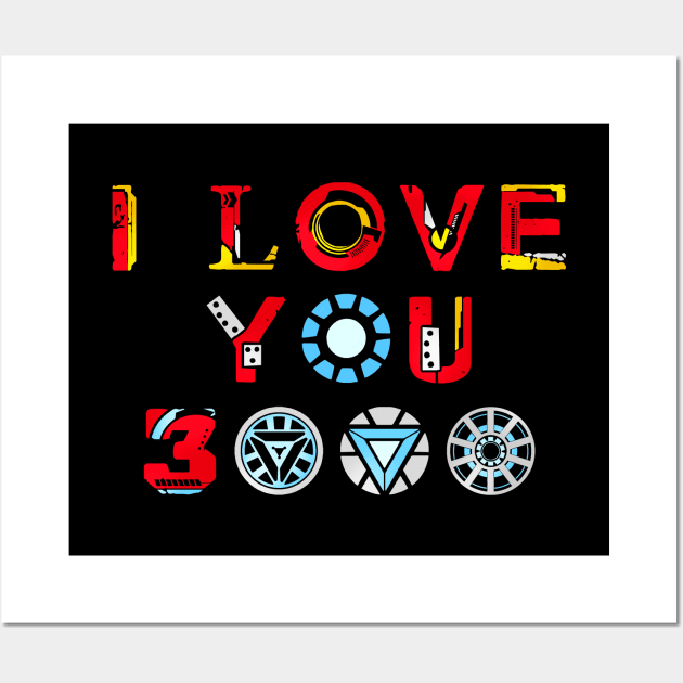 I Love You 3000 Wall Art by VanHand